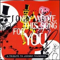 Sampler - A tribute to johnny thunder