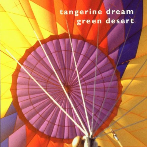 Tangerine Dream - Green Desert (Remastereed)