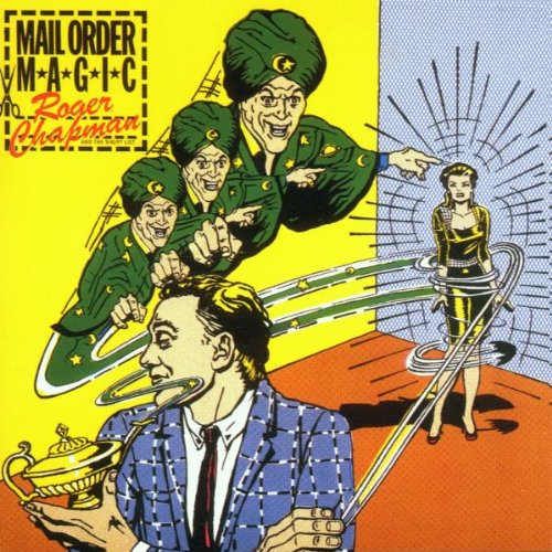 Roger Chapman - Mail Order Magic