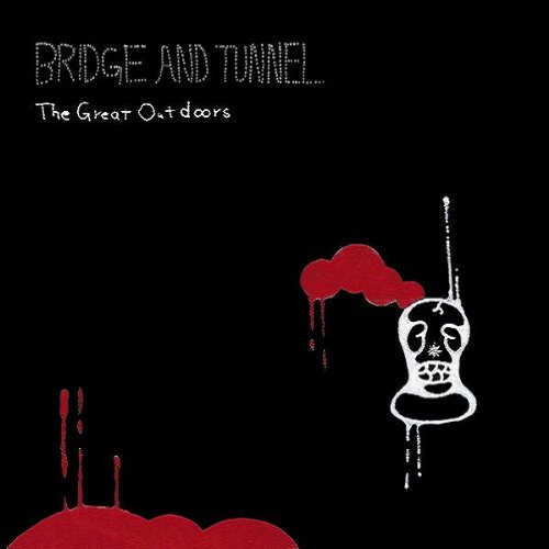 Bridge And Tunnel - The Great Outdoors