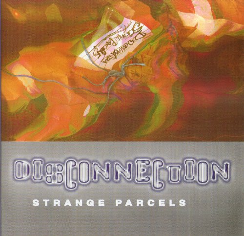 Strange Parcels - Disconnected