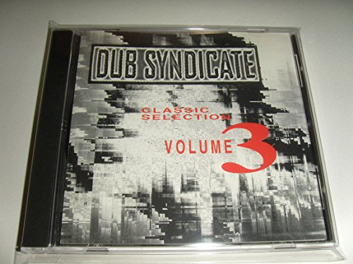 Dub Syndicate - Classic Selection Vol.3