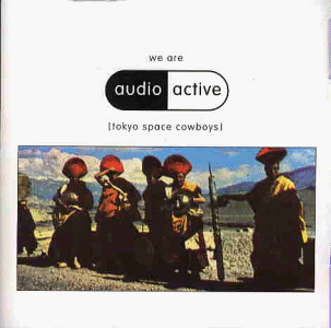 Audio Active - We Are Audio Active (Tokyo Space Cowboys)