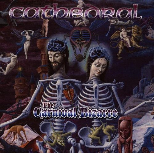 Cathedral - The Carnival Bizarre