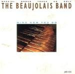 Beaujolais Band , The - Mind How You Go