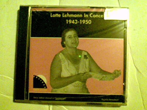 Lehmann , Lotte - In Concert 1943-1950 (Remastered)