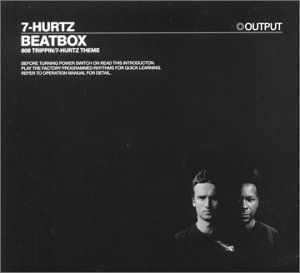 7 Hurtz - Beatbox (Maxi)