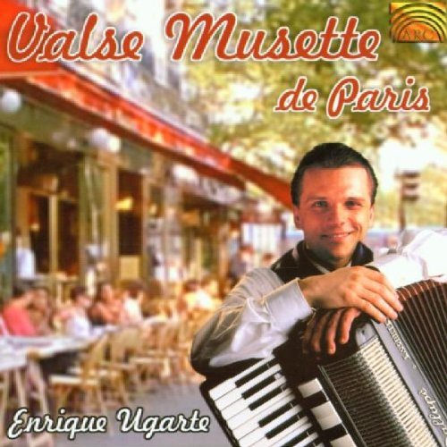 Ugarte , Enrique - Valse Musette De Paris