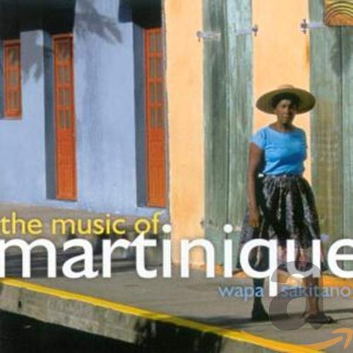 Wapa Sakitanou - Music of Martinique