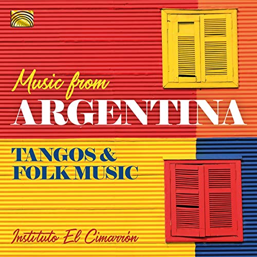 Sampler - Music From Argentina: Tangos & Folk Music (Instituto El Cimarron)