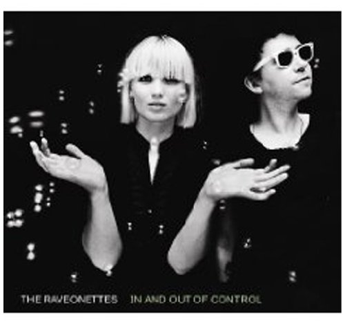 Raveonettes , The - In and Out of Control