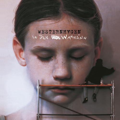 Westernhagen , Marius Müller - In den Wahnsinn (2024 Remaster) (Limited Edition)