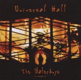 Waterboys, The - Universal hall