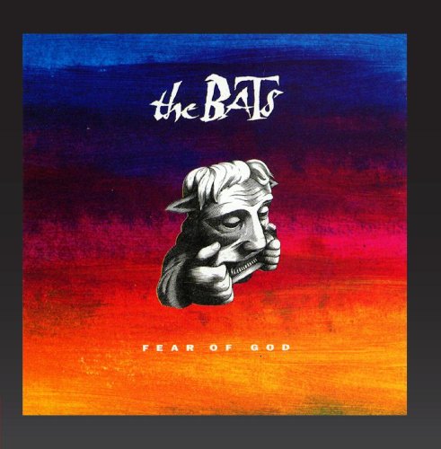 Bats , The - Fear of God