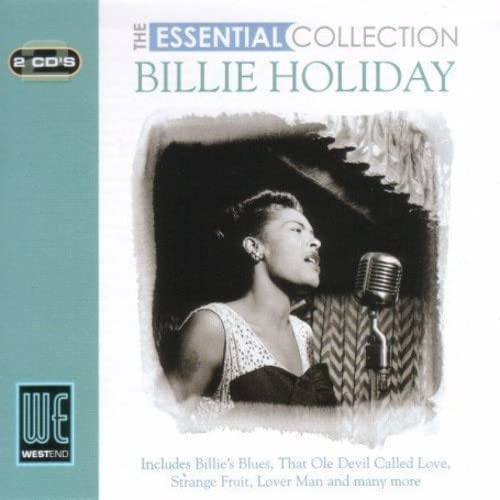 Holiday , Billie - The Essential Collection