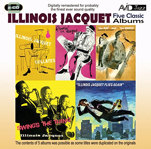 Illinois Jacquet - 5 Classic Albums