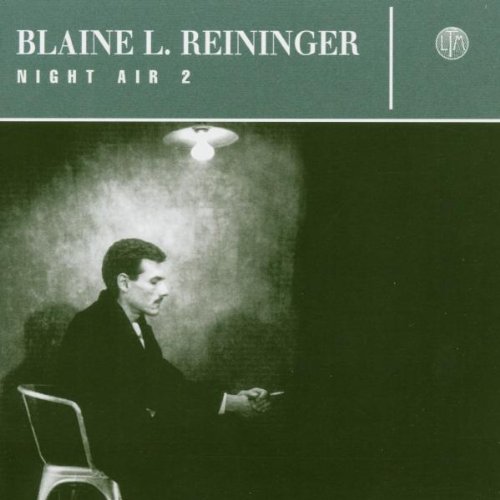 Blaine L. Reininger - Night Air 2