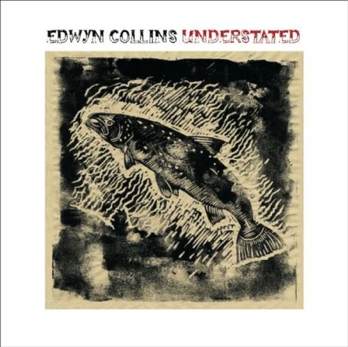 Collins , Edwyn - Understated