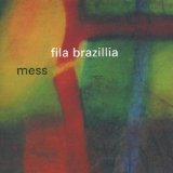 Fila Brazillia - Luck Be a Weirdo Tonight