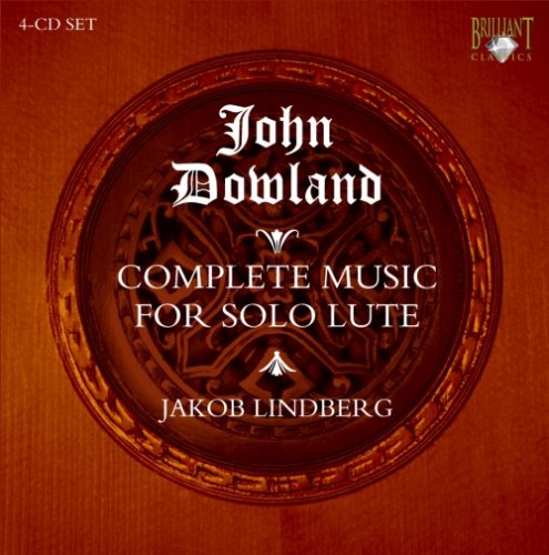  - Dowland: Complete Lute Music