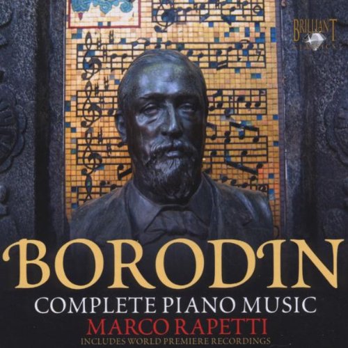 Marco Rapetti - Borodin: Complete Piano Music