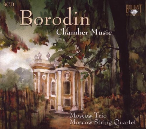  - Borodin: Complete Chamber Music