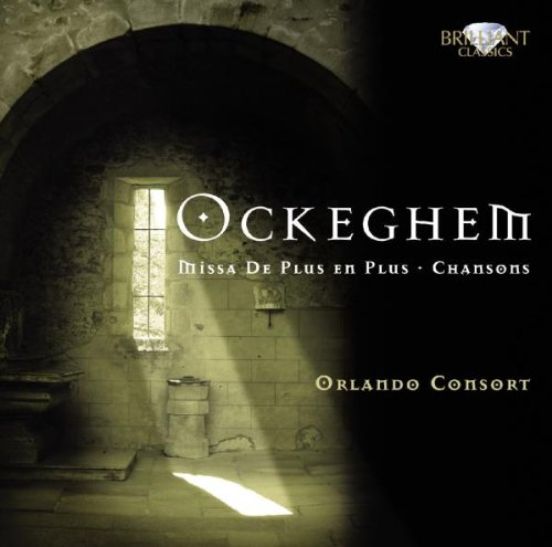 Orlando Consort - Ockeghem: Missa De Plus En Plus