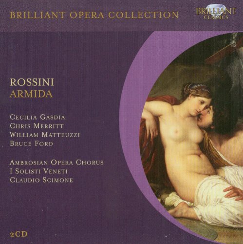  - Rossini: Armida (Brilliant Opera Collection)