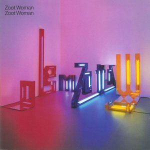 Zoot Woman - Zoot Woman