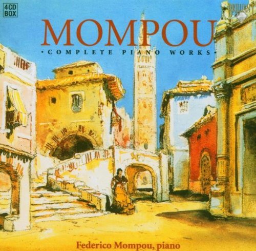 Federico Mompou - Mompou: Complete Piano Works