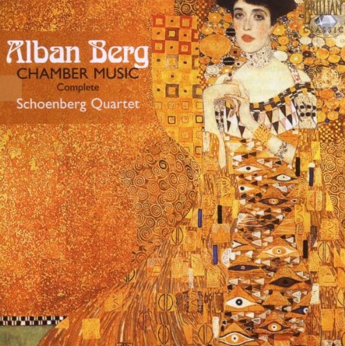 Berg , Alban - Complete Chamber Music (Schoenberg Quartet With Woudenberg, Zimmerman, Grotenhuis)