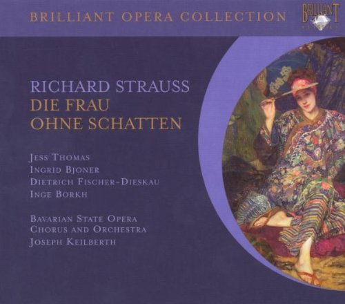  - Brilliant Opera Collection: Richard Strauss - Die Frau ohne Schatten