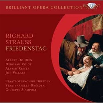  - Brilliant Opera Collection: Strauss - Friedenstag