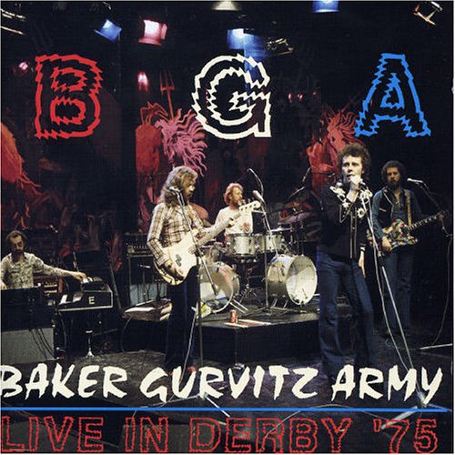 Baker Gurvitz Army - Live in Derby 75