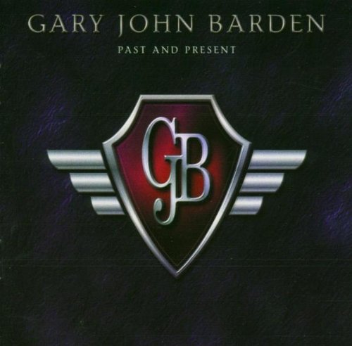 Barden , Gary John - Past And Present