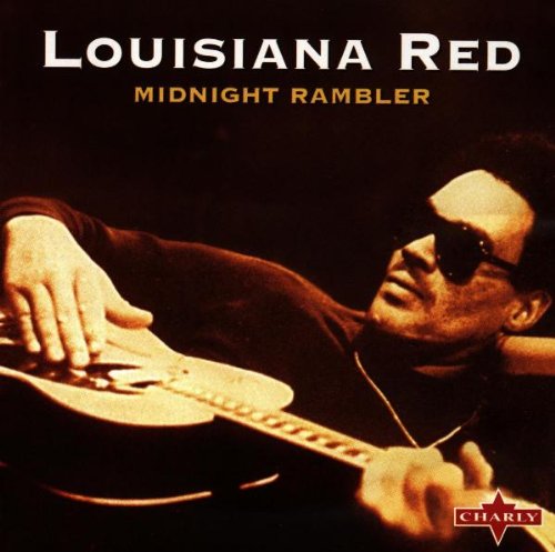 Louisiana Red - Midnight Rambler