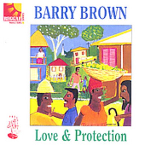 Brown , Barry - Love & Protection