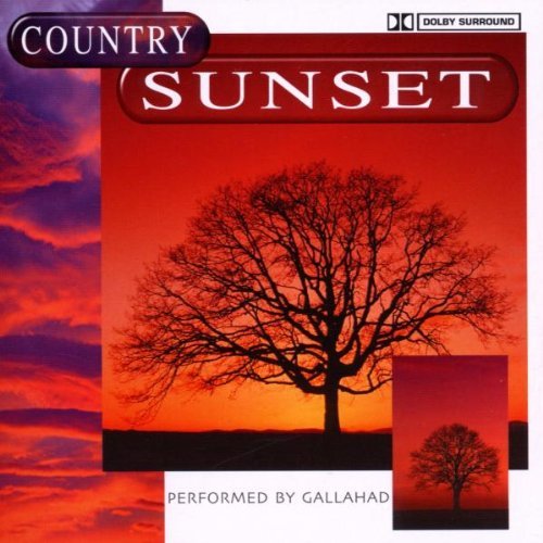 Gallahad - Country Sunset