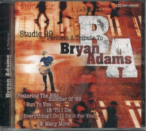 Studio 99 - A Tribute to Bryan Adams