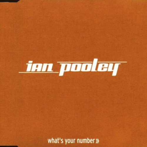 Pooley , Ian - What's Your Number (Maxi)