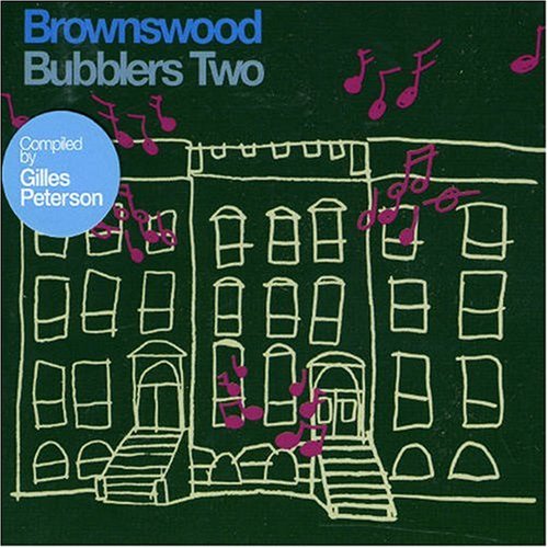 Peterson , Gilles - Brownswood Bubblers Two (compiled by Gilles Peterson)