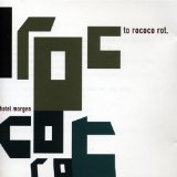 To Rococo Rot - Speculation