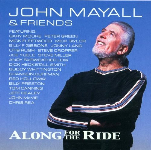 Mayall , John - Along for the Ride