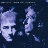 Hensley Lawton Band , The - The Return