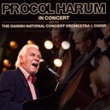  - Procol Harum - In Concert With The Danish National Concert Orchestra And Choir [UK Import]