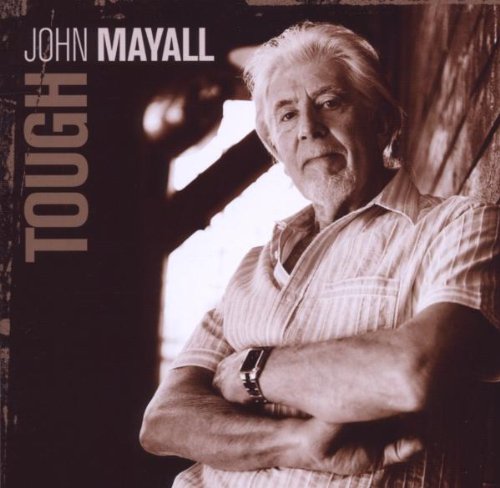 Mayall , John - Tough