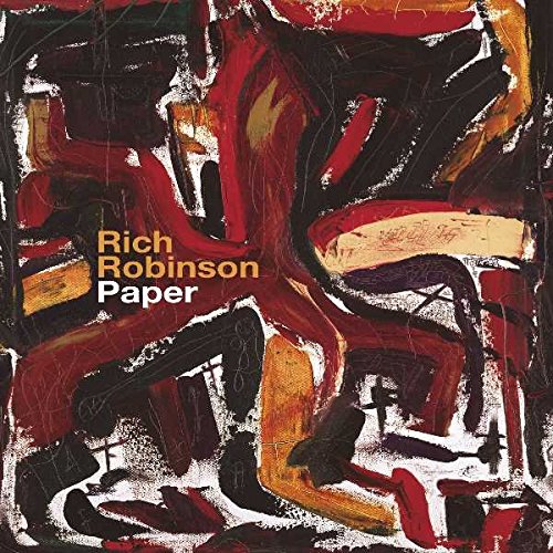 Rich Robinson - Paper