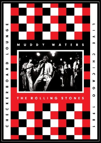  - Muddy Waters & The Rolling Stones - Live at the Checkerboard Lounge (+ Audio-CD)