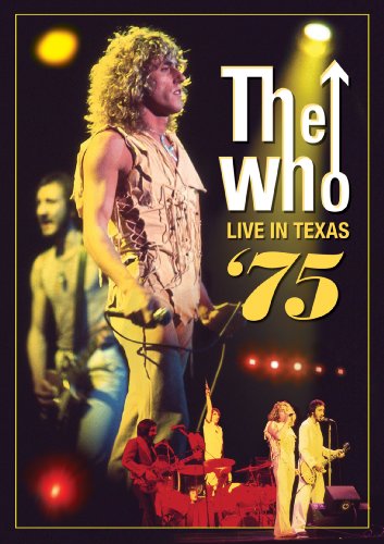  - The Who - Live in Texas '75