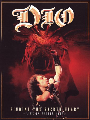  - Dio - Finding the Sacred Heart: Live in Philly 1986